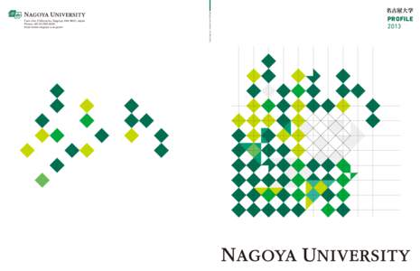 Nagoya University ProfileFuro-cho, Chikusa-ku, Nagoya, , Japan Phone: +http://www.nagoya-u.ac.jp/en/