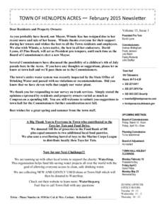 TOWN OF HENLOPEN ACRES — February 2015 Newsle er  Dear Residents and Property Owners: Volume 15, Issue 1  As you probably have heard, our Mayor, Winnie Kee has resigned due to her