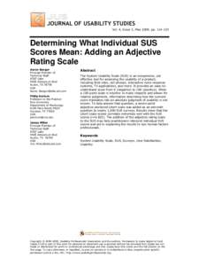 Vol. 4, Issue 3, May 2009, pp[removed]Determining What Individual SUS Scores Mean: Adding an Adjective Rating Scale Aaron Bangor