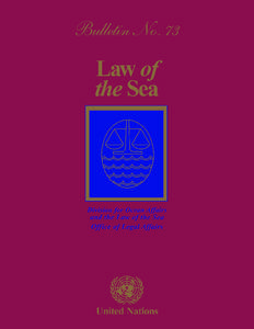 Straddling Fish Stocks Agreement / Time and date / International relations / Political geography / Law / United Nations Convention on the Law of the Sea / Ratification