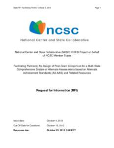 State RFI Facilitating Partner October 3, 2013  Page 1 National Center and State Collaborative (NCSC) GSEG Project on behalf of NCSC Member States