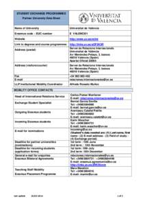 Geography of Spain / Valencian Community / Valencia /  Spain / Desiderius Erasmus / Valencian / Autonomous communities of Spain / Languages of Europe / University of Valencia