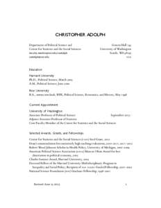 CHRISTOPHER ADOLPH Department of Political Science and Center for Statistics and the Social Sciences faculty.washington.edu/cadolph [removed]