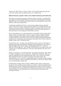 Eckersley R[removed]Author’s response: Culture can be studied at both large and small scales. International Journal of Epidemiology, vol. 35, pp[removed]Richard Eckersley responds: Culture can be studied at both large 