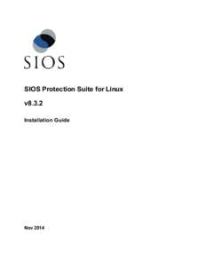 SIOS Protection Suite for Linux v8.3.2 Installation Guide Nov 2014