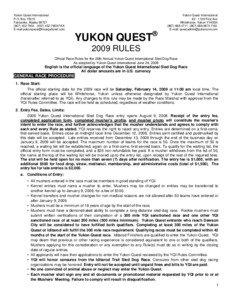 Yukon Quest International P.O. Box[removed]Fairbanks, Alaska 99707