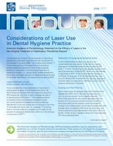 July[removed]Message from the president Considerations of Laser Use in Dental Hygiene Practice