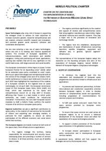 NEREUS POLITICAL CHARTER CHARTER ON THE CREATION AND THE IMPLEMENTATION OF NEREUS, THE NETWORK OF EUROPEAN REGIONS USING SPACE TECHNOLOGIES