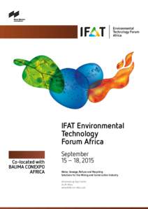IFAT Environmental Technology Forum Africa Co-located with BAUMA CONEXPO AFRICA