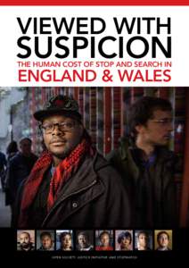 Viewed with  Suspicion The Human Cost of Stop and Search in  ENGLAND & WALES