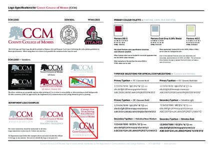 Logo Specifications for COUNTY COLLEGE of MORRIS (CCM)  CCM LOGO CCM SEAL