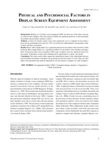 HKJOT DSE 2003;13:x–xx ASSESSMENT PHYSICAL AND PSYCHOSOCIAL FACTORS IN DISPLAY SCREEN EQUIPMENT ASSESSMENT