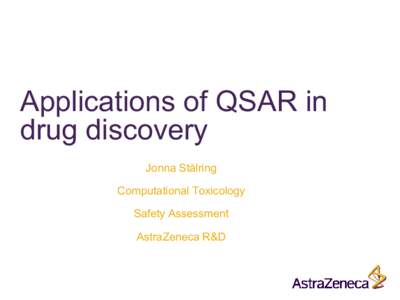 Applications of QSAR in drug discovery