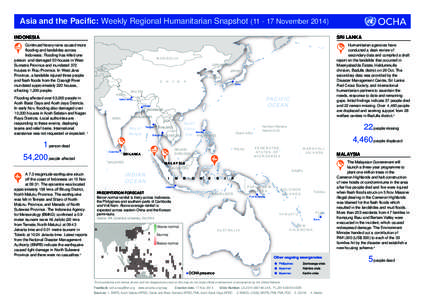 Asia and the Pacific: Weekly Regional Humanitarian Snapshot[removed]November[removed]INDONESIA SRI LANKA  Continued heavy rains caused more