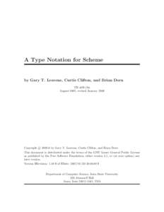 A Type Notation for Scheme  by Gary T. Leavens, Curtis Clifton, and Brian Dorn TR #05-18a August 2005, revised January 2006