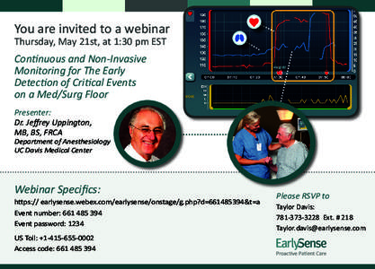 You are invited to a webinar Thursday, May 21st, at 1:30 pm EST Continuous and Non-Invasive Monitoring for The Early Detection of Critical Events