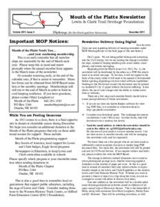 Mouth of the Platte Newsletter Lewis & Clark Trail Heritage Foundation Volume 2011, Issue 4 ÍÑyíBraxge (Ee-Nee-Brath-ga)(Otoe-Missouria)