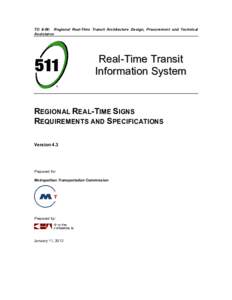 TO 8-06: Regional Real-Time Transit Architecture Design, Procurement and Technical Assistance Real-Time Transit Information System