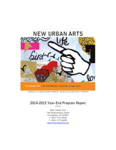 NEW URBAN ARTS  Invitation to midyear student exhibition. Artwork by Oliviea Reels, FreshmanYear-End Program Report ***