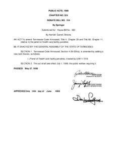 PUBLIC ACTS, 1999 CHAPTER NO. 324 SENATE BILL NO. 154 By Springer Substituted for: House Bill No. 383 By Kernell, Garrett, Brooks