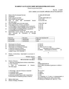 EXAMPLE CALCULATION SHEET (REVISED)SUPERANNUATION (based on presumed data) File No. : [removed]DDO: ([removed]ACCOUNTS OFFICER DTE OF TRANSPORT[removed].