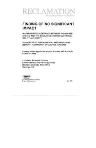 FINDING OF NO SIGNIFICANT IMPACT WATER SERVICE CONTRACT BETWEEN THE UNITED STATES AND THE NAVAJO NATION/NAVAJO TRIBAL UTILITY AUTHORITY 950 ACRE FEET FOR MUNICIPAL AND INDUS IAL