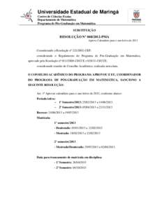 Universidade Estadual de Maringá Centro de Ciências Exatas Departamento de Matemática Programa de Pós-Graduação em Matemática SUBSTITUIÇÃO