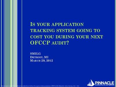 IS YOUR APPLICATION  TRACKING SYSTEM GOING TO COST YOU DURING YOUR NEXT  OFCCP AUDIT?