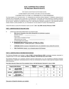 BLM - SURPRISE FIELD OFFICE Nut Mountain Allotment #01010 DOCUMENTATION FORM FOR DETERMINATIONS: ACHIEVEMENT OF RANGELAND HEALTH STANDARDS, CONTRIBUTING FACTORS AND APPROPRIATE ACTION PRIORITIES THIS FORM DOCUMENTS, FOR 