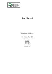 Site Manual  Compiled by Mike Emery Third Edition May 2005 Reprinted with minor corrections April 2006,