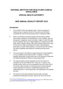 NATIONAL INSTITUTE FOR HEALTH AND CLINICAL EXCELLENCE SPECIAL HEALTH AUTHORITY NICE ANNUAL EQUALITY REPORT 2010