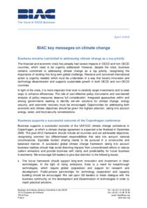 The Voice of OECD Business  April 2009 BIAC key messages on climate change Business remains committed to addressing climate change as a top priority