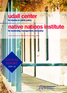 udall center for studies in public policy native nations institute for leadership, management, and policy policy research and outreach for decision-making