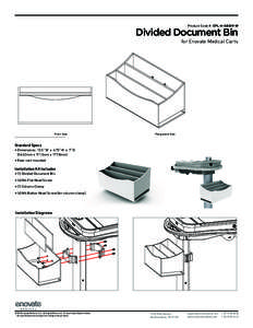 Product Code #: EPL-H-SBDIV-W  Divided Document Bin for Enovate Medical Carts  Front View