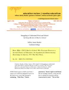 education review // reseñas educativas editors: david j. blacker / gustavo e. fischman / melissa cast-brede / gene v glass a multi-lingual journal of book reviews April 15, 2013  Volume 16 Number 6