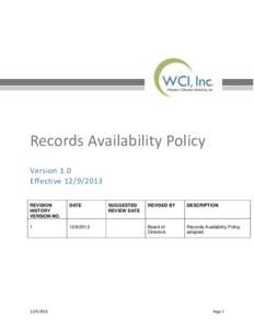 Records Availability Policy Version 1.0 Effective[removed]REVISION HISTORY VERSION NO.