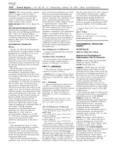 3538  Federal Register / Vol. 60, No[removed]Wednesday, January 18, [removed]Rules and Regulations SUMMARY: This action amends existing Class E Airspace in the vicinity of