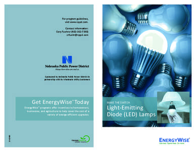 Lighting / Architecture / Light sources / LED lamp / Incandescent light bulb / Energy Star / Phase-out of incandescent light bulbs / Compact fluorescent lamp / Light / Light-emitting diodes / Semiconductor devices