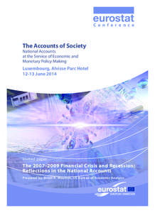 C o n f e r e n c e  The Accounts of Society National Accounts at the Service of Economic and Monetary Policy Making