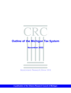 Outline of the Michigan Tax System