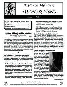 Preschool Network  Network News January 2009 In This Issue: Celebrating 10 Years of the NM Transition Initiative