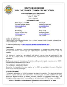 HOW TO DO BUSINESS WITH THE ORANGE COUNTY FIRE AUTHORITY PURCHASING & MATERIALS MANAGEMENT 1 Fire Authority Road, Bldg. C Irvine, CAFAX