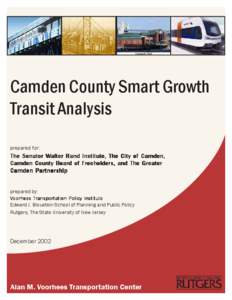 Camden County Smart Growth Transit Analysis prepared for: