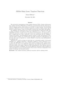 All-But-Many Lossy Trapdoor Functions Dennis Hofheinz∗ December 30, 2011 Abstract We put forward a generalization of lossy trapdoor functions (LTFs). Namely, all-but-many