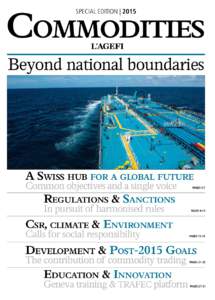 Commodities Special edition | 2015 Beyond national boundaries  A Swiss hub for a global future
