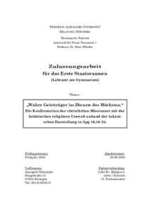 FRIEDRICH-ALEXANDER-UNIVERSITÄT ERLANGEN-NÜRNBERG Theologische Fakultät Lehrstuhl für Neues Testament I Professor Dr. Peter Pilhofer