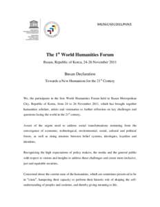World Humanities Forum; 1st; Busan Declaration: Towards a New Humanism for the 21st Century; 2011