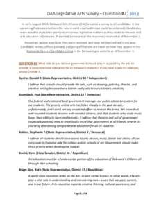 DAA Legislative Arts Survey – Question #In early August 2014, Delaware Arts Alliance (DAA) emailed a survey to all candidates in the upcoming Delaware elections (for whom valid email addresses could be obtained)