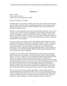 The Innovation Journal: The Public Sector Innovation Journal, Volume 16(2), 2011, article 11.  Book Review Seth L. Sanders. The Invention of Hebrew. Urbana: University of Illinois Press, 2009.