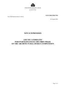 ECB-UNRESTRICTED NEW ECB PREMISES PROJECT OFFICE 04 August[removed]NEW ECB PREMISES